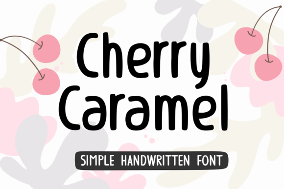 Cherry Caramel Font: A Sweet Brand Upgrade