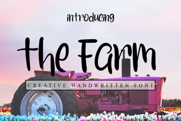 The Farm Font: A Handwritten Typeface for Warm Branding