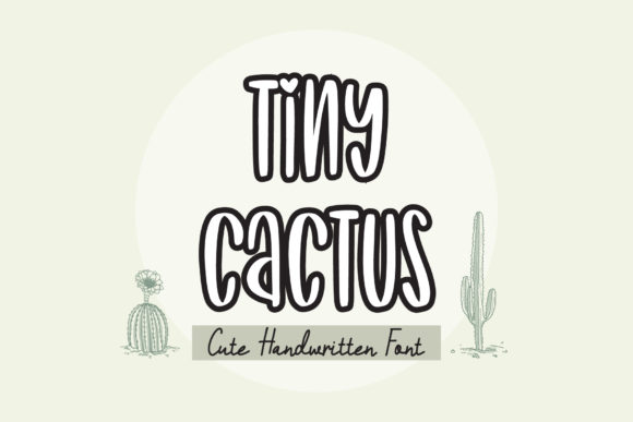 Tiny Cactus Font: A Designer’s Guide to Quirky Branding
