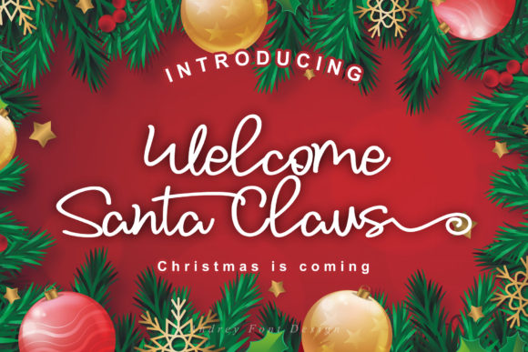 Welcome Santa Claus: A Handwritten Font for Makers
